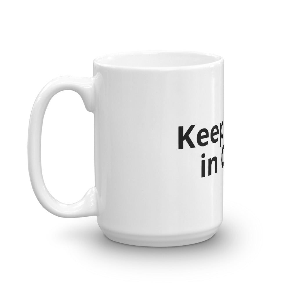 Keep Stupid in Check Mug