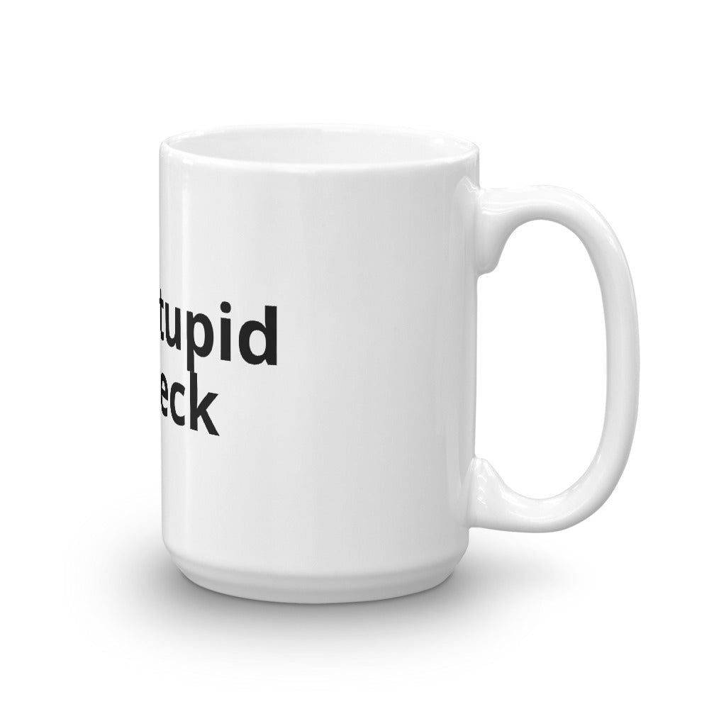 Keep Stupid in Check Mug